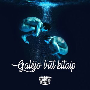 Galėjo Būt Kitaip