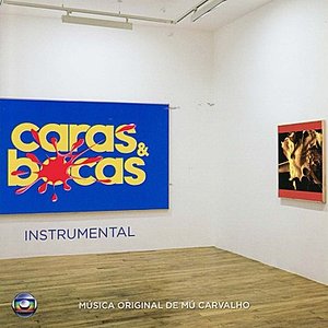 Caras & Bocas - Original Soundtrack