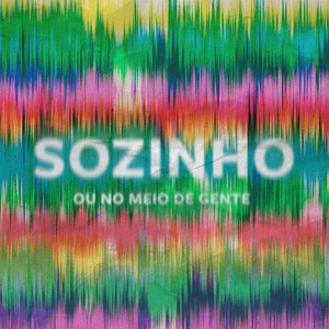 Sozinho ou no Meio de Gente