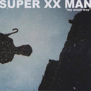 Vol. VII, "My Usual Way"