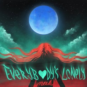 everybody's lonely (mixtape)