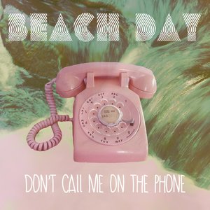 Don't Call Me