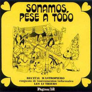 Sonamos pese a todo