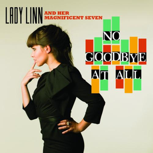 Lady Linn - No Goodbye At All - Zortam Music