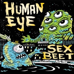 Scion A/V Garage: Human Eye / Sex Beet