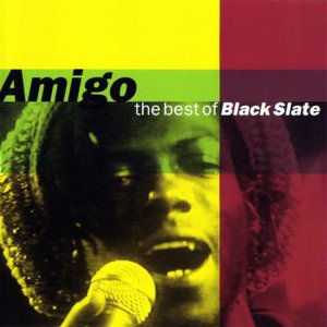Amigo the best of Black Slate
