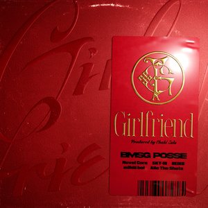 Girlfriend (feat. SKY-HI, Novel Core, Aile The Shota, edhiii boi & REIKO) - Single