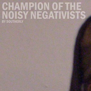 Champion of the Noisy Negativists