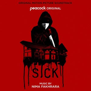 Sick (Original Motion Picture Soundtrack)