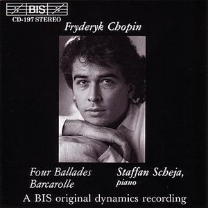 CHOPIN: Complete Ballades / Barcarolle in F sharp major