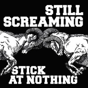 Stick At Nothing - EP