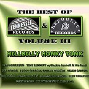 The Best of Tennessee & Republic Records Vol. III - Hillbilly Honky Tonk
