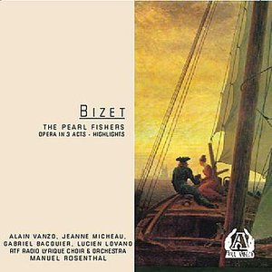 Bizet - The Pearl Fishers (opera In 3 Acts - Highlights)