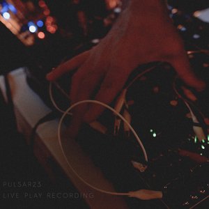 Pulsar23 (Live Play Recording)