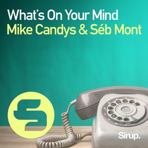 What's On Your Mind - Single