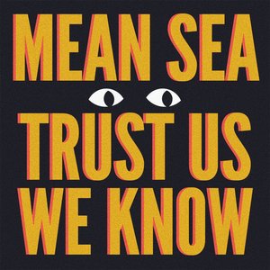 Trust Us We Know
