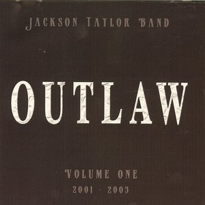 Outlaw, Vol. 1: 2001-2003