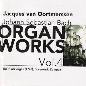 Bach: Organ Works Vol. 4