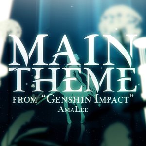 Main Theme (from "Genshin Impact")
