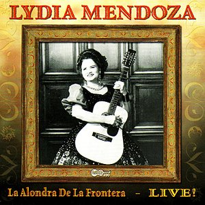 La Alondra De La Frontera - Live!