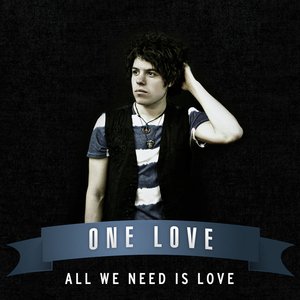 All We Need Is Love