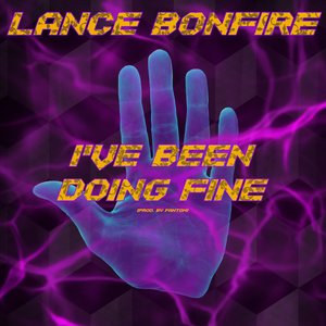 I've Been Doing Fine