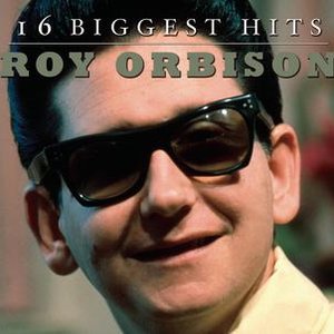 Roy Orbison - 16 Biggest Hits