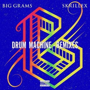 Drum Machine (feat. Skrillex) [Remixes] - EP