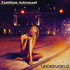 Image for 'Underworld Ft Werd (ZA Volume II coming soon)'