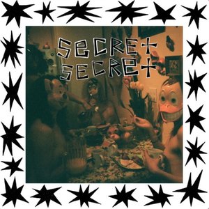 SECRET SECRET