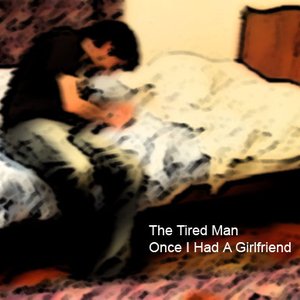 Once I Had A Girlfriend