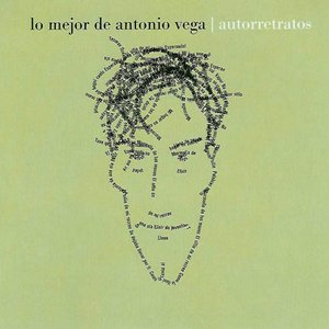 Autorretratos: Lo mejor de Antonio Vega