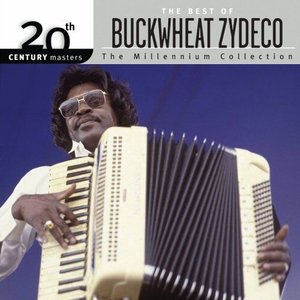 The Best of Buckwheat Zydeco