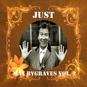 Just Max Bygraves, Vol. 2