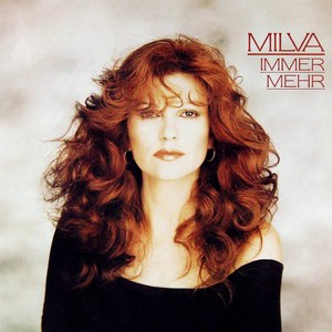 Milva - Immer Mehr - Zortam Music