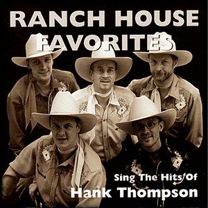 Ranch House Favorites Sing the Hits of Hank Tompson