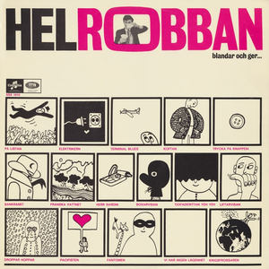 Helrobban blandar och ger cover