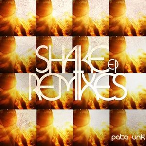 Shake It EP Remixes