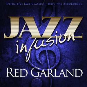 Jazz Infusion - Red Garland