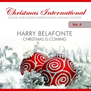 Christmas International, Vol. 4 (Christmas Is Coming)