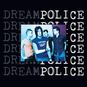 Dream Police