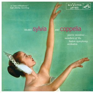 Delibes: Sylvia & Coppélia