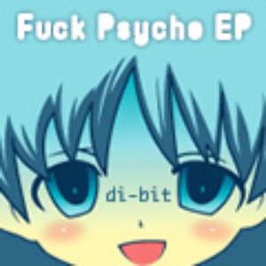 Fuck Psycho EP