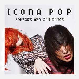 Someone Who Can Dance - Single