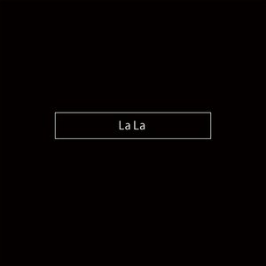 La La - Single