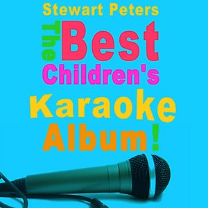 The Best Children's Karaoke Album Ever