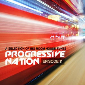 Progressive Nation - Episode 11