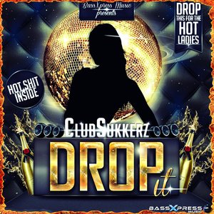 Drop It