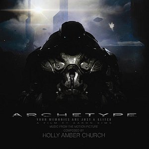 Archetype (Music from the Motion Picture)