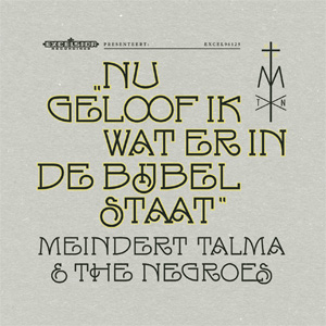 Nu geloof ik wat er in de bijbel staat cover